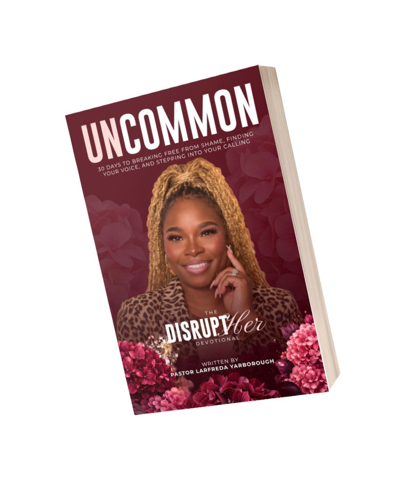 UNCOMMON: The DisruptHER Devotional official cover